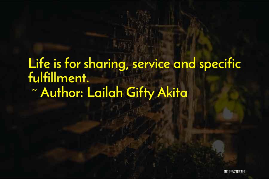 Sharing Wisdom Quotes By Lailah Gifty Akita