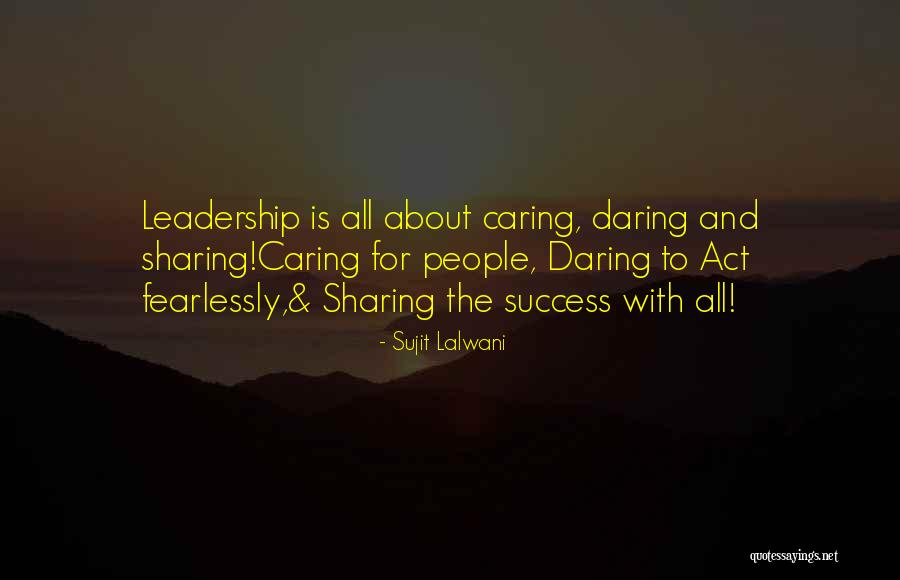 Sharing Wisdom Quotes By Sujit Lalwani Sharing Wisdom Quotes By Sujit Lalwani