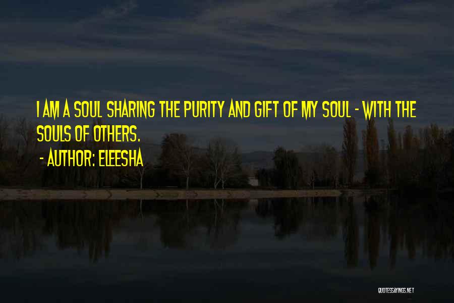 Sharing With Others Quotes By Eleesha