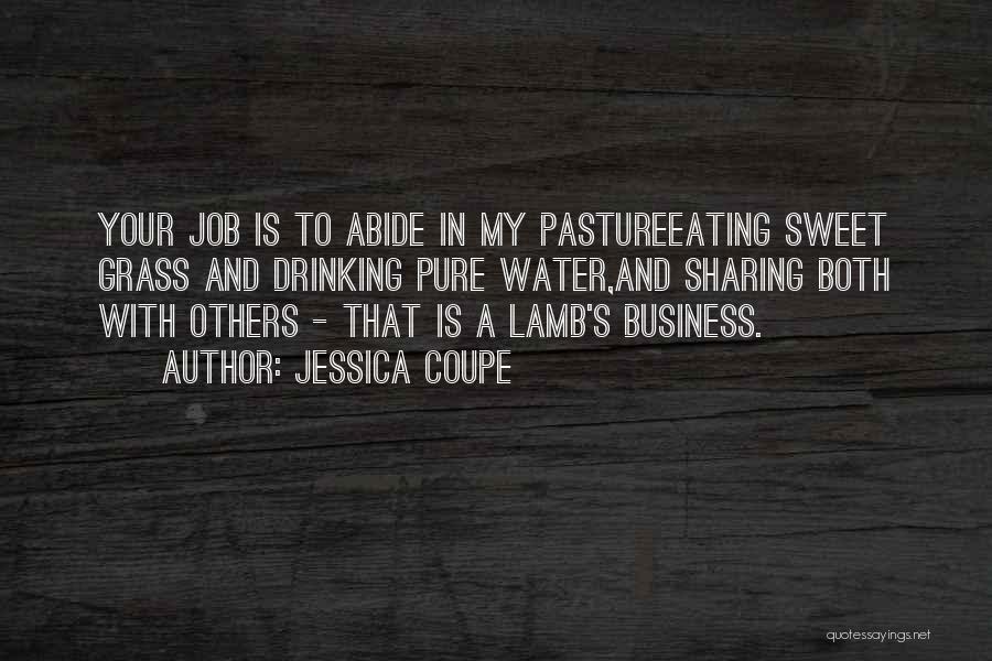 Sharing With Others Quotes By Jessica Coupe