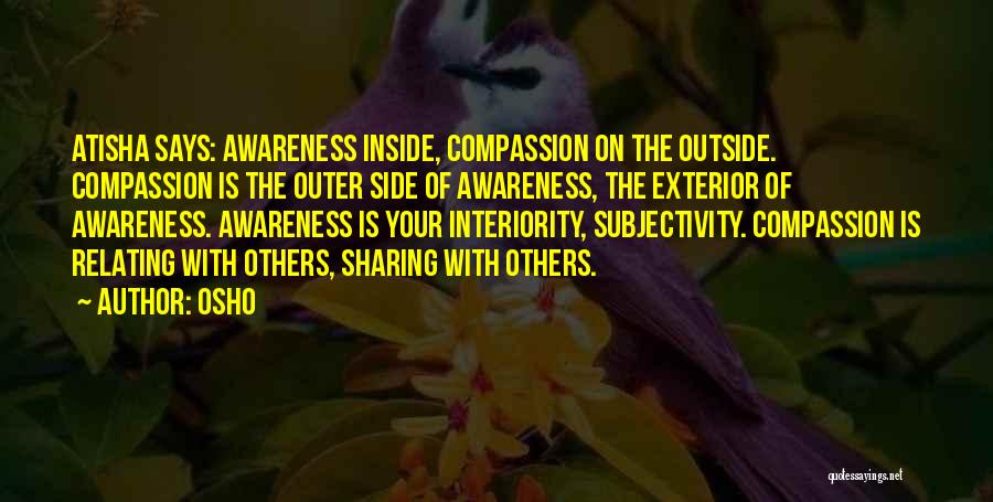 Sharing With Others Quotes By Osho