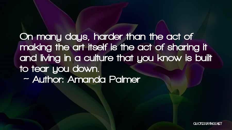 Sharing Your Art Quotes By Amanda Palmer