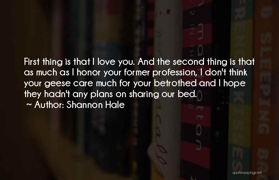 Sharing Your Bed Quotes By Shannon Hale