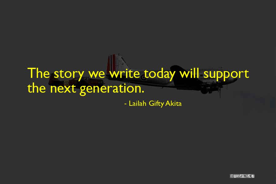 Sharing Your Life Story Quotes By Lailah Gifty Akita