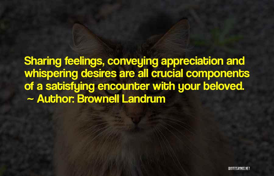 Sharing Your Love Quotes By Brownell Landrum