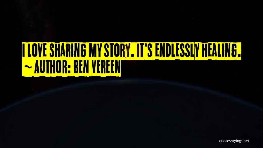 Sharing Your Story Quotes By Ben Vereen