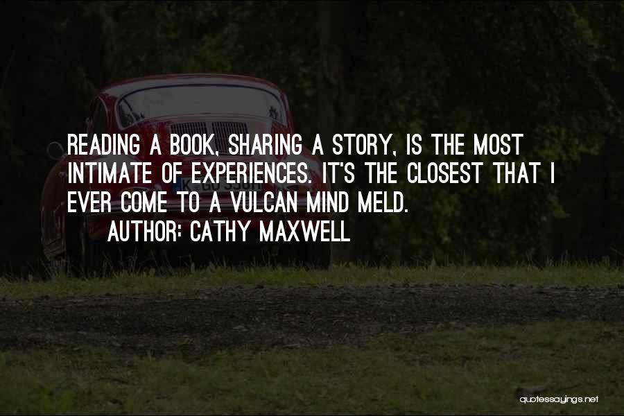 Sharing Your Story Quotes By Cathy Maxwell
