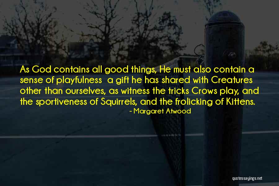 Sharisse Zeroonian Quotes By Margaret Atwood Sharisse Zeroonian Quotes By Margaret Atwood