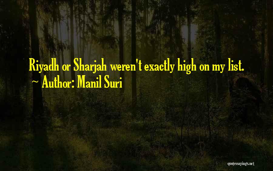 Sharjah Quotes By Manil Suri