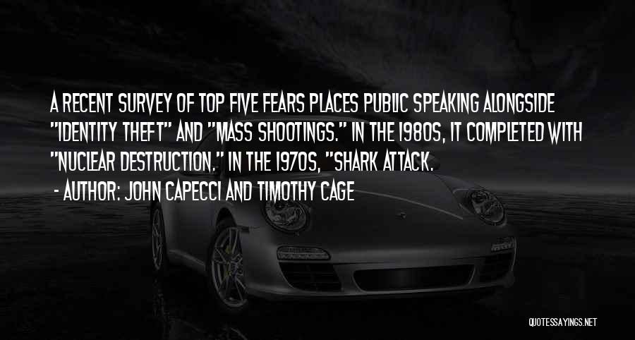 Shark Attack 3 Quotes By John Capecci And Timothy Cage