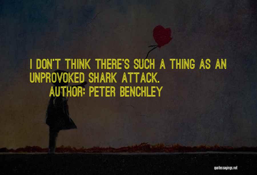 Shark Attack 3 Quotes By Peter Benchley