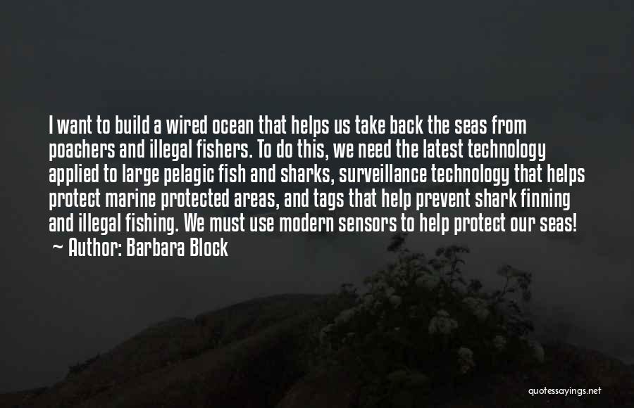 Shark Fishing Quotes By Barbara Block