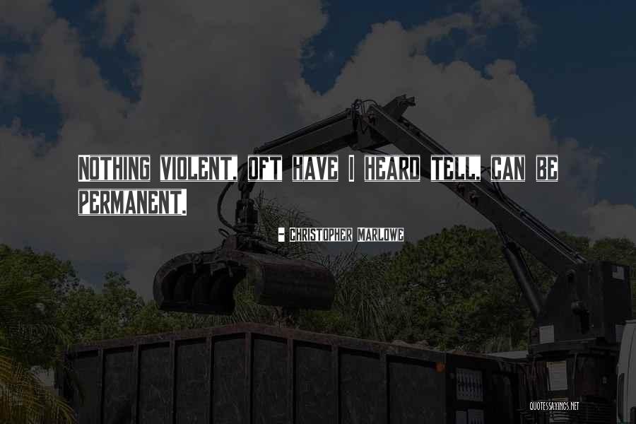 Shark Like Car Quotes By Christopher Marlowe Shark Like Car Quotes By Christopher Marlowe