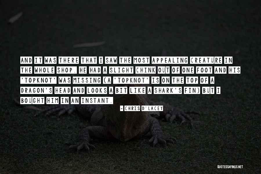 Shark Quotes By Chris D'Lacey Shark Quotes By Chris D'Lacey