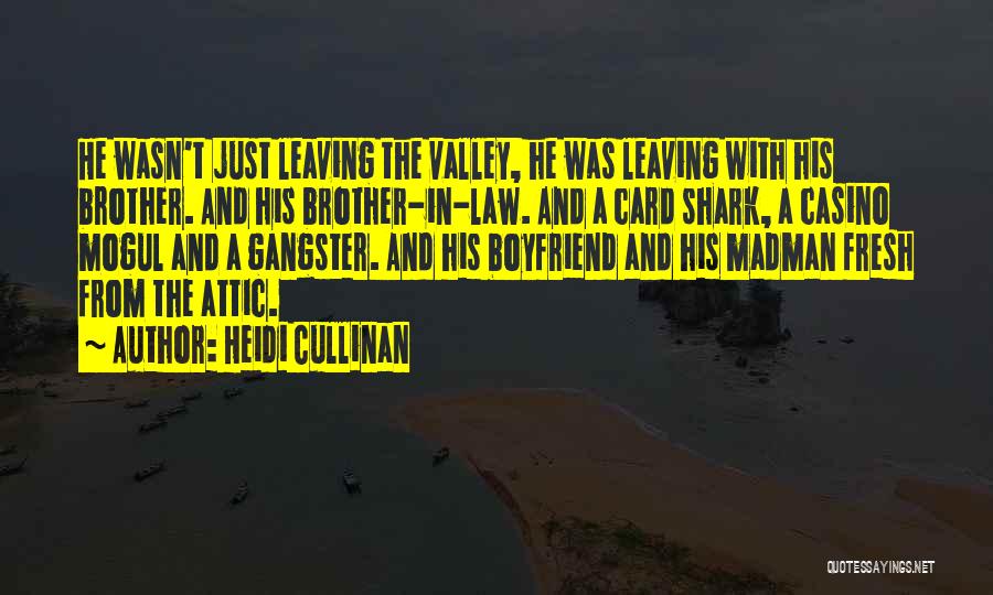 Shark Quotes By Heidi Cullinan