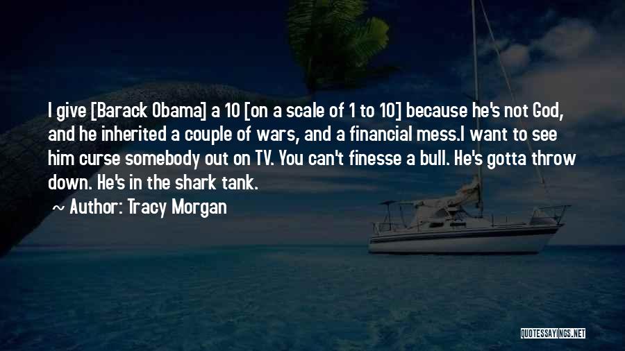 Shark Tank I'm Out Quotes By Tracy Morgan