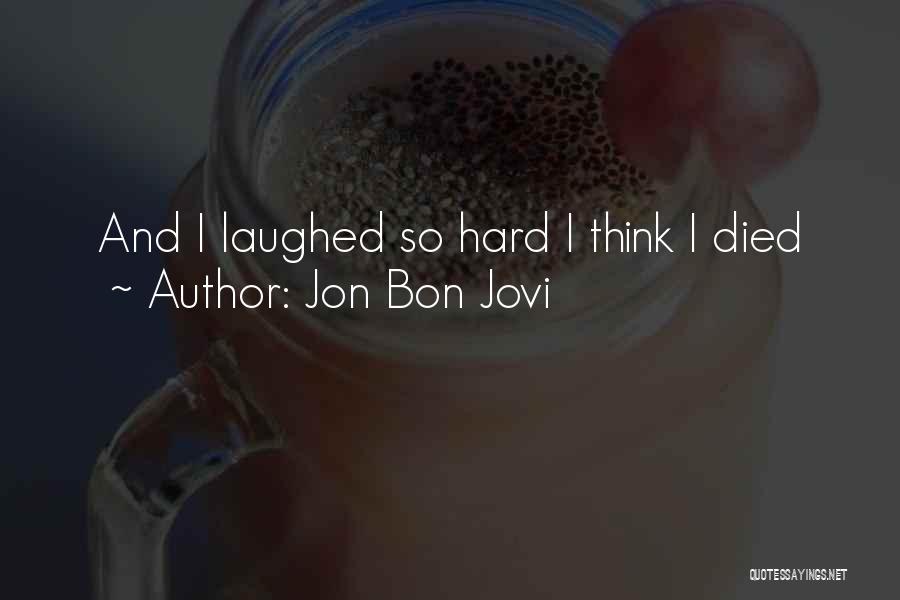 Shark Tank Motivational Quotes By Jon Bon Jovi