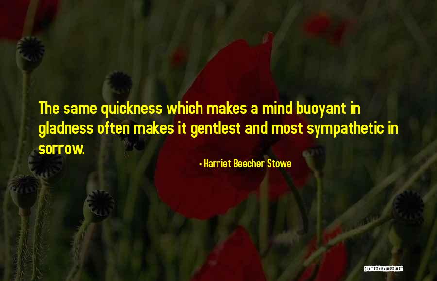 Sharkawy And Sarhan Quotes By Harriet Beecher Stowe Sharkawy And Sarhan Quotes By Harriet Beecher Stowe