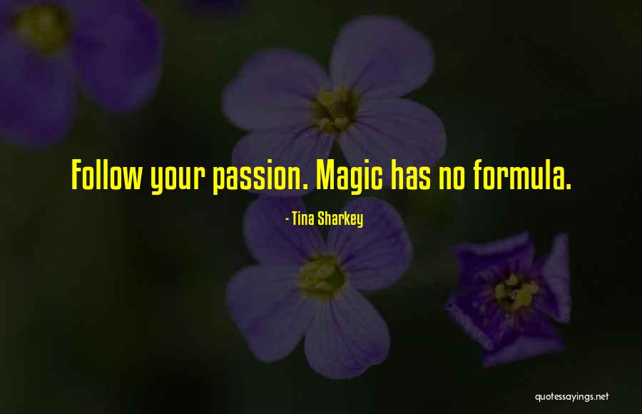 Sharkey Quotes By Tina Sharkey Sharkey Quotes By Tina Sharkey