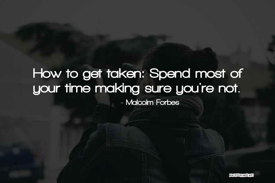 Sharkie19 Quotes By Malcolm Forbes Sharkie19 Quotes By Malcolm Forbes
