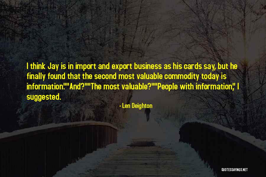 Sharkovinkom Quotes By Len Deighton Sharkovinkom Quotes By Len Deighton