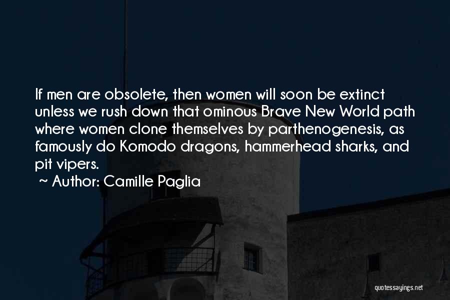 Sharks Quotes By Camille Paglia