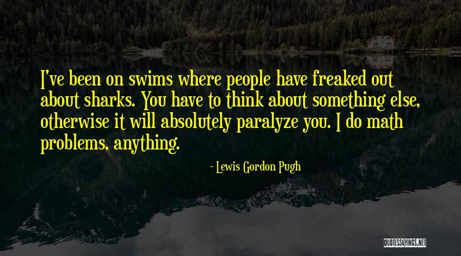 Sharks Quotes By Lewis Gordon Pugh Sharks Quotes By Lewis Gordon Pugh