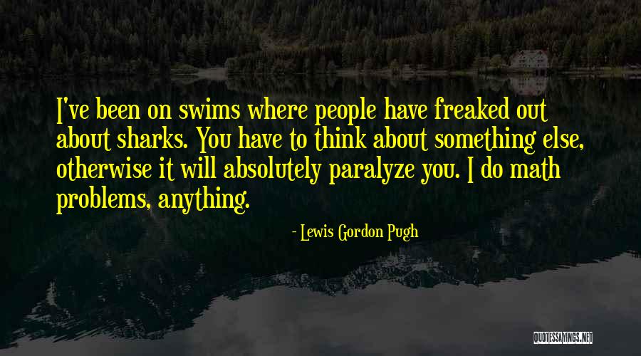 Sharks Quotes By Lewis Gordon Pugh