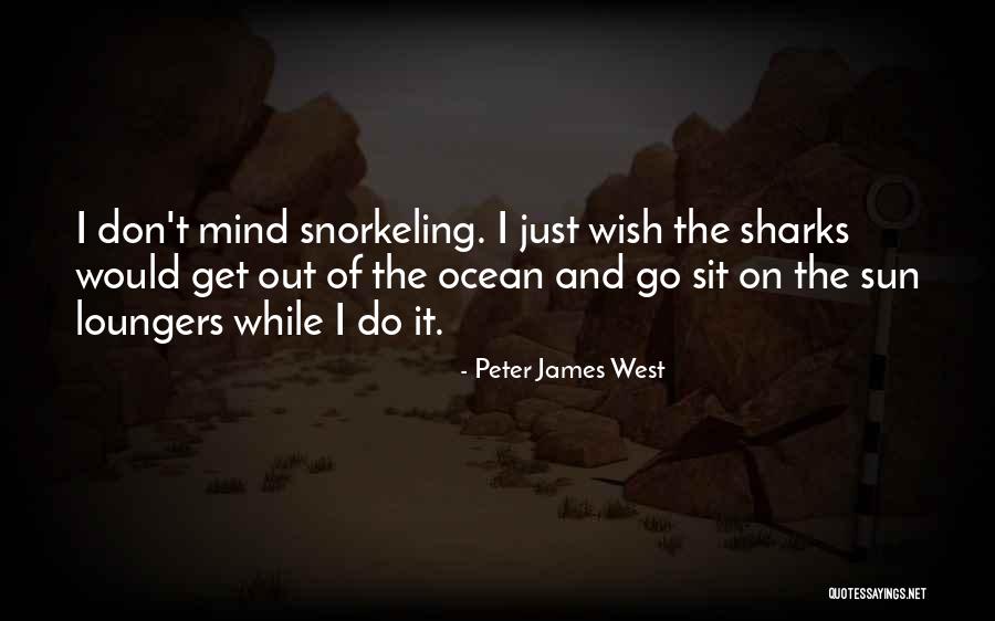 Sharks Quotes By Peter James West