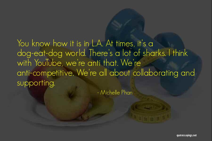 Sharks What Eat Quotes By Michelle Phan Sharks What Eat Quotes By Michelle Phan
