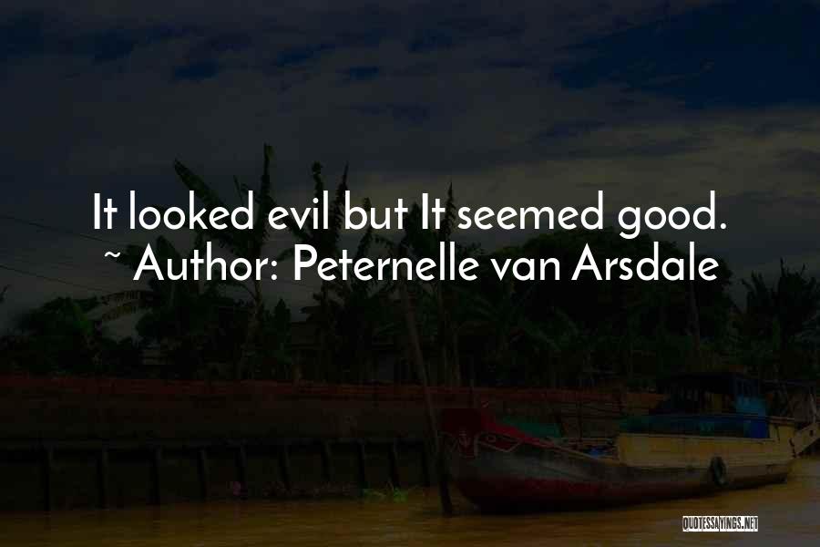 Sharl De Gol Quotes By Peternelle Van Arsdale