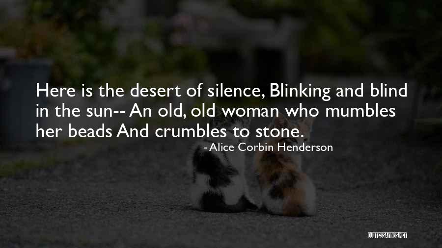 Sharlena Howard Quotes By Alice Corbin Henderson Sharlena Howard Quotes By Alice Corbin Henderson