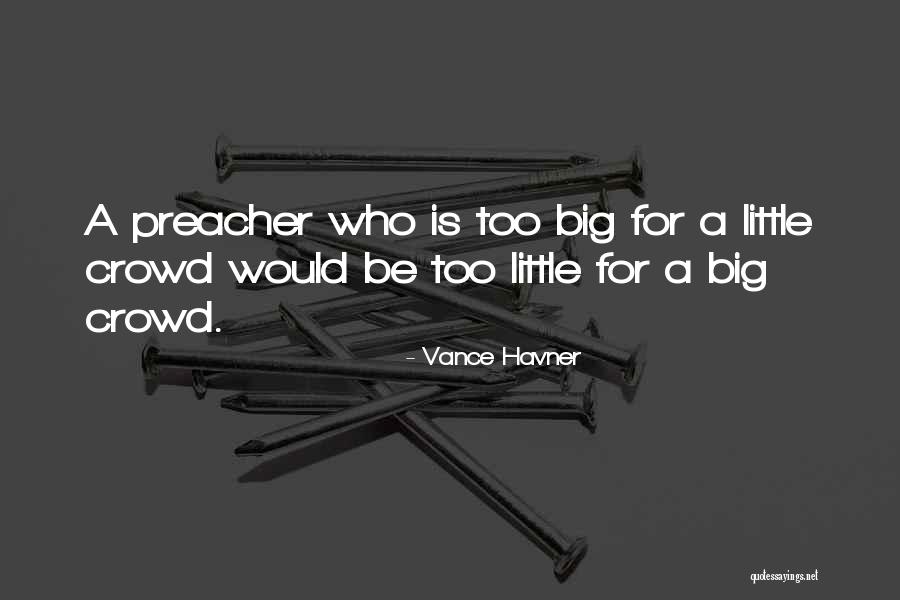 Sharlena Howard Quotes By Vance Havner Sharlena Howard Quotes By Vance Havner