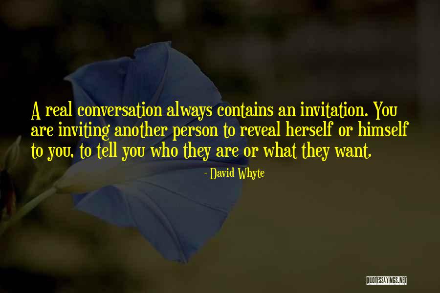 Sharlene Wells Quotes By David Whyte Sharlene Wells Quotes By David Whyte