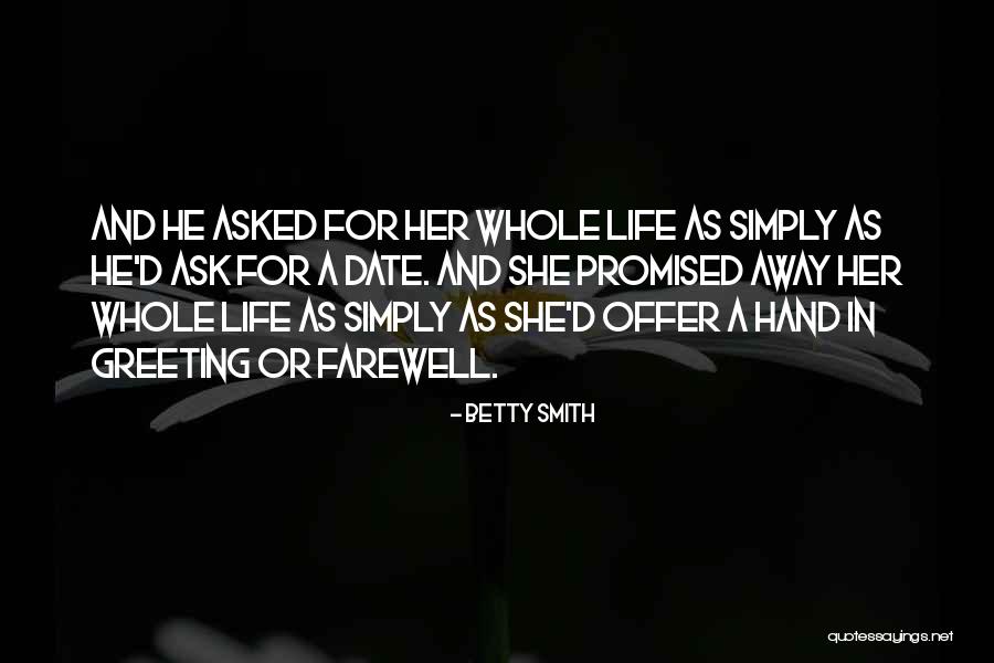 Sharline Woodies Quotes By Betty Smith Sharline Woodies Quotes By Betty Smith
