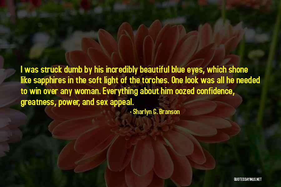 Sharlyn G. Branson Quotes 113815 Sharlyn G. Branson Quotes 113815