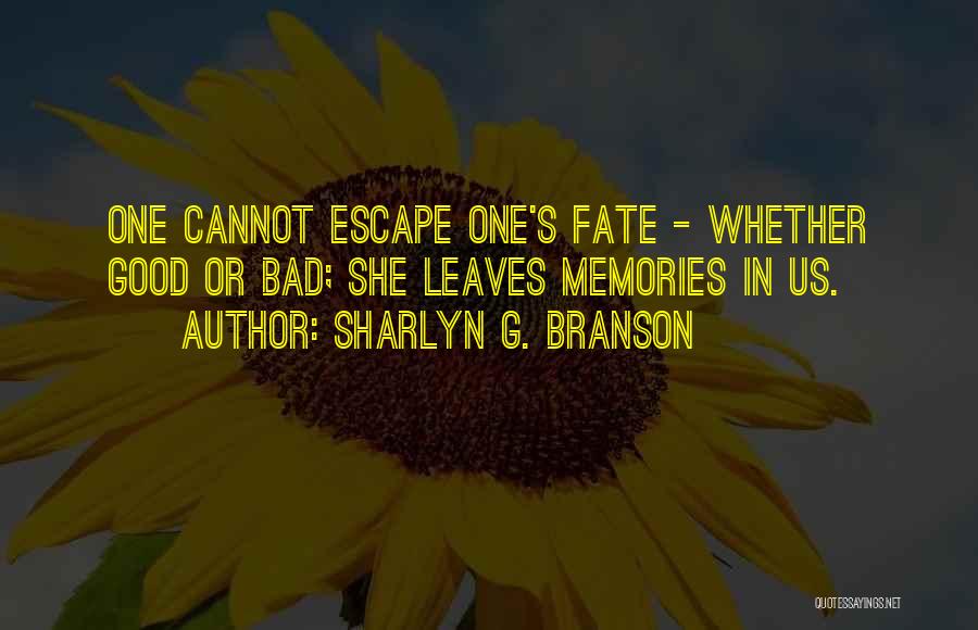 Sharlyn G. Branson Quotes 2192035
