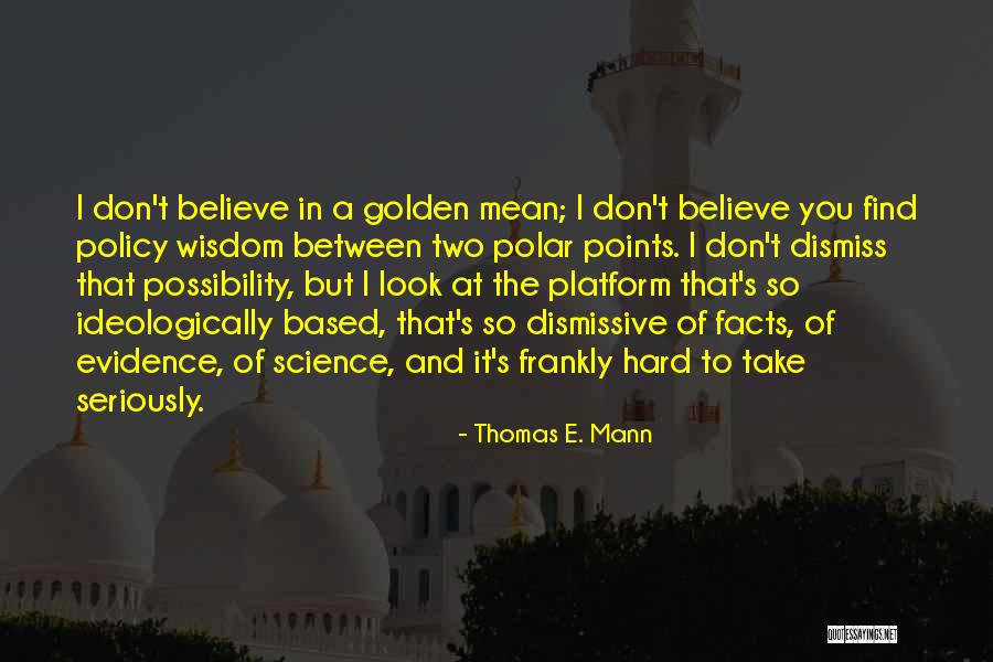 Sharmaine Yeoh Quotes By Thomas E. Mann Sharmaine Yeoh Quotes By Thomas E. Mann