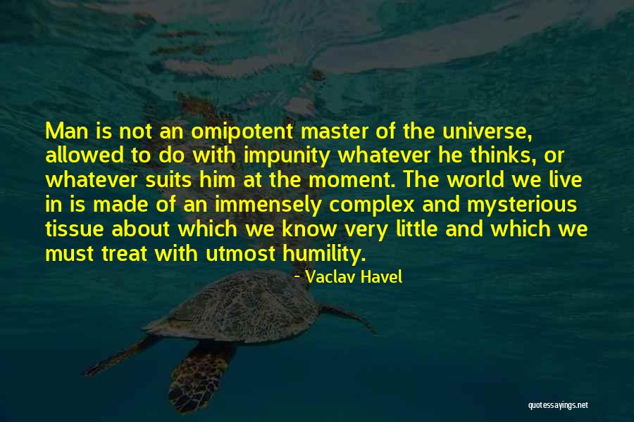 Sharmaji Multiplayer Quotes By Vaclav Havel Sharmaji Multiplayer Quotes By Vaclav Havel