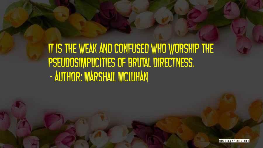 Sharmaji Technical Quotes By Marshall McLuhan