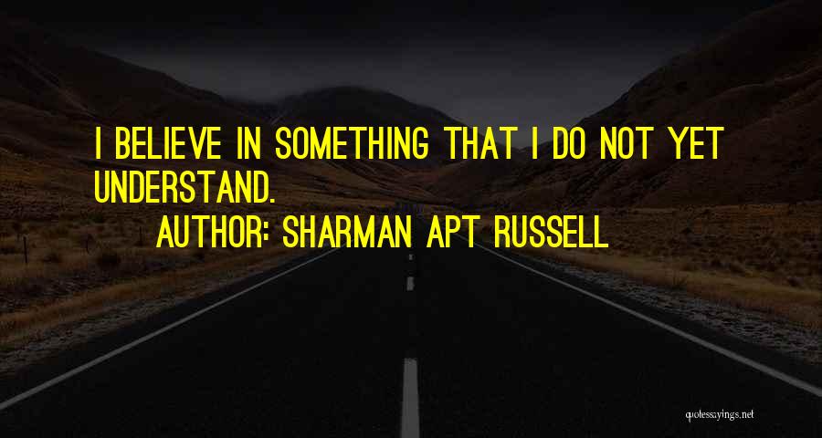 Sharman Apt Russell Quotes 1542973