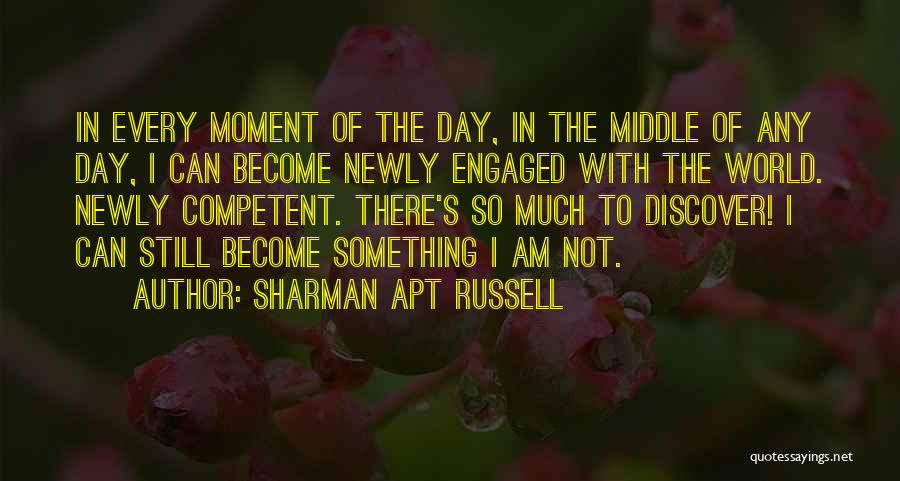 Sharman Apt Russell Quotes 820617