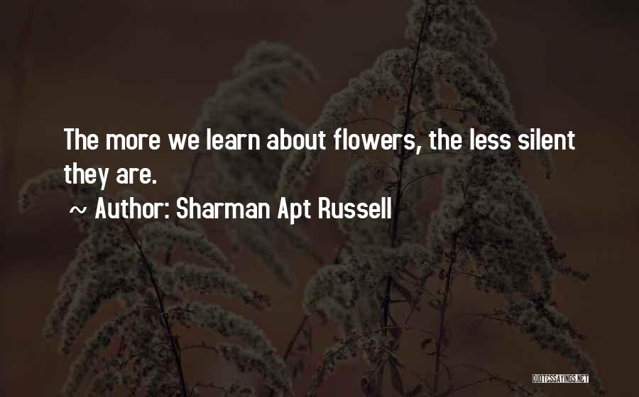 Sharman Apt Russell Quotes 969864