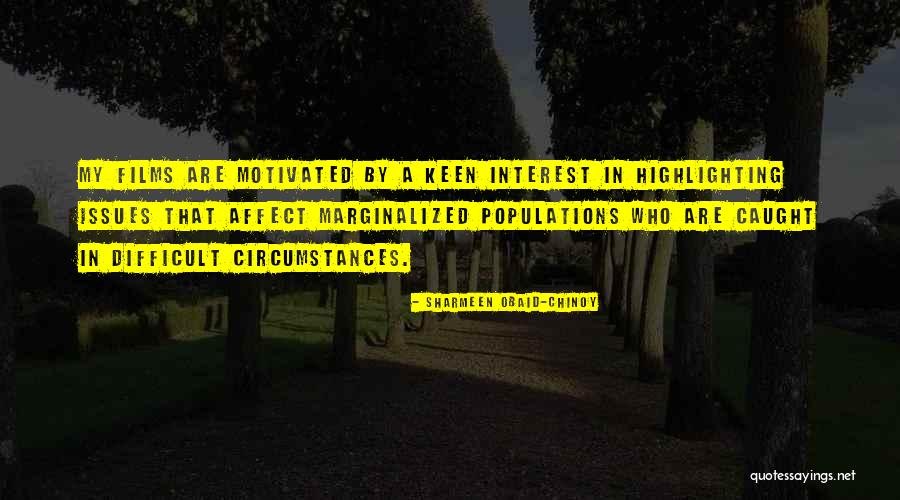 Sharmeen Obaid-Chinoy Quotes 1786192 Sharmeen Obaid-Chinoy Quotes 1786192
