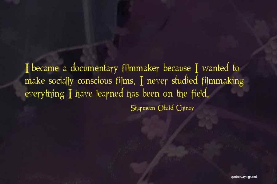 Sharmeen Obaid-Chinoy Quotes 1839632 Sharmeen Obaid-Chinoy Quotes 1839632