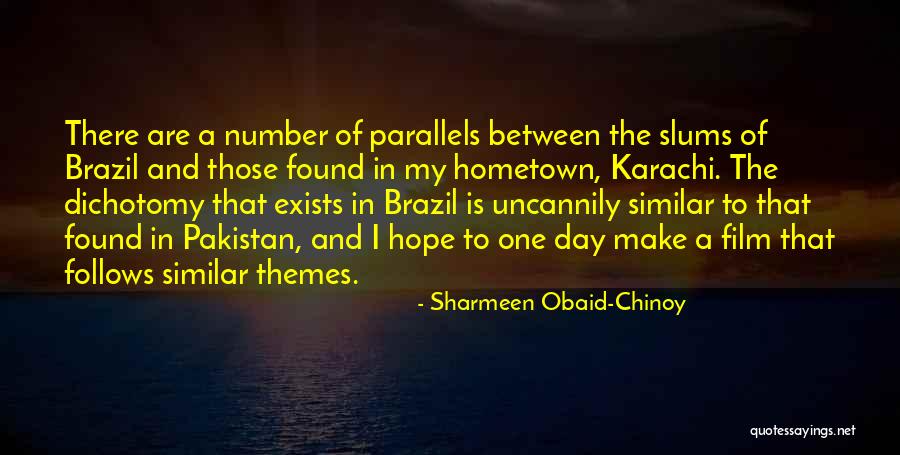 Sharmeen Obaid-Chinoy Quotes 1979824 Sharmeen Obaid-Chinoy Quotes 1979824