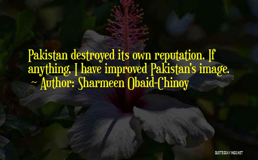 Sharmeen Obaid-Chinoy Quotes 364844