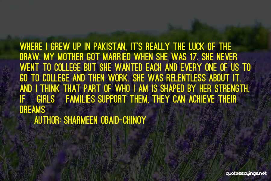 Sharmeen Obaid-Chinoy Quotes 621810