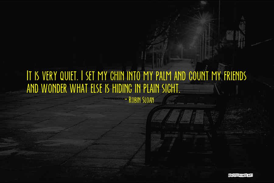 Sharmel Teague Quotes By Robin Sloan Sharmel Teague Quotes By Robin Sloan