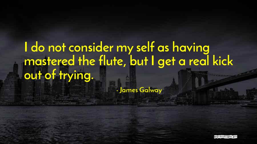 Sharmela Design Quotes By James Galway Sharmela Design Quotes By James Galway